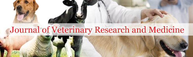 Journal of Veterinary Research and Medicine