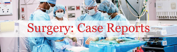 Surgery: Case Report